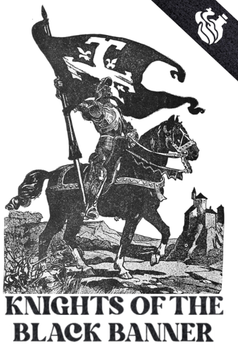 Knights of the Black Banner